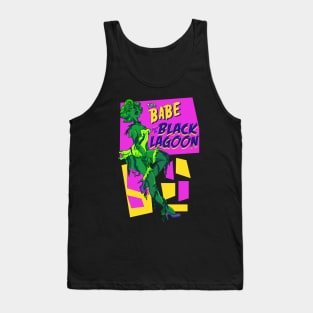 Babe from the Black Lagoon Tank Top